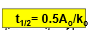 <p>Is this half-life equation used for zero or first order reactions?</p>