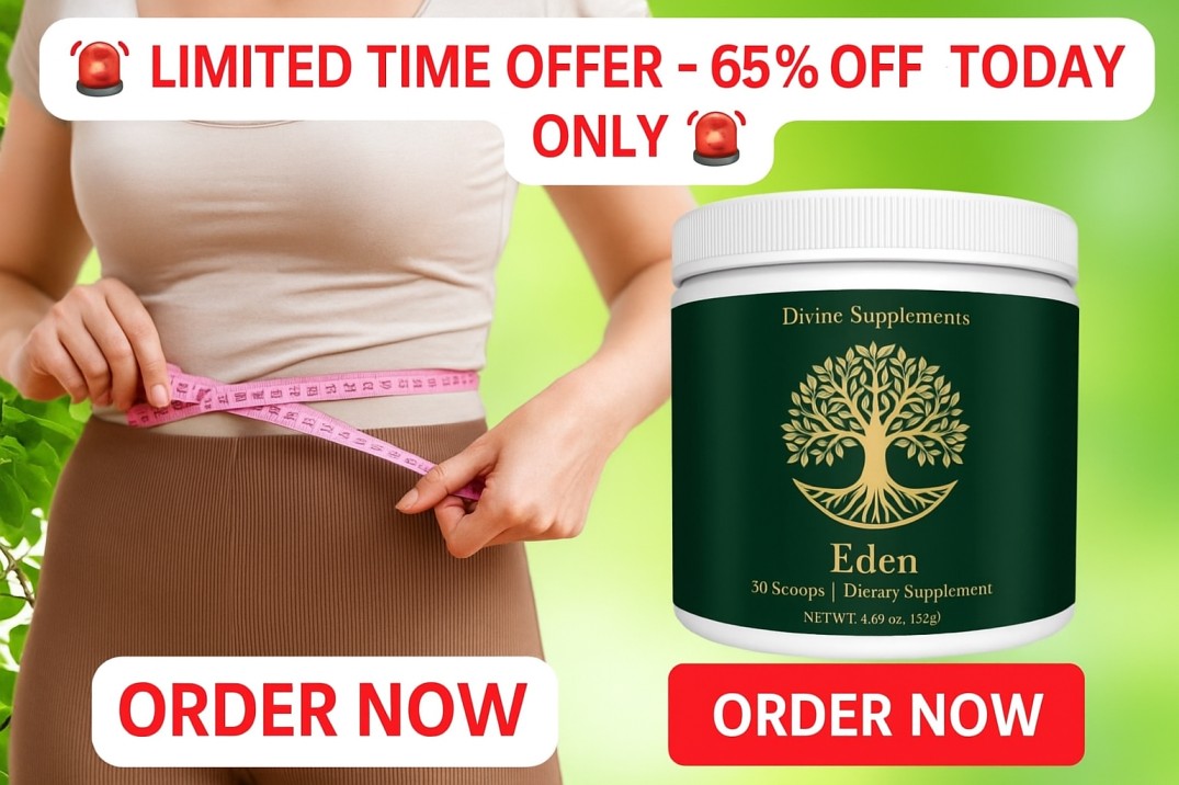 <p><strong>Eden Divine Supplements</strong></p>