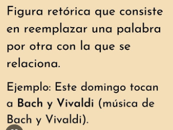 <p>Reemplazar una palabra con algo con que se asocia la palabra.</p>