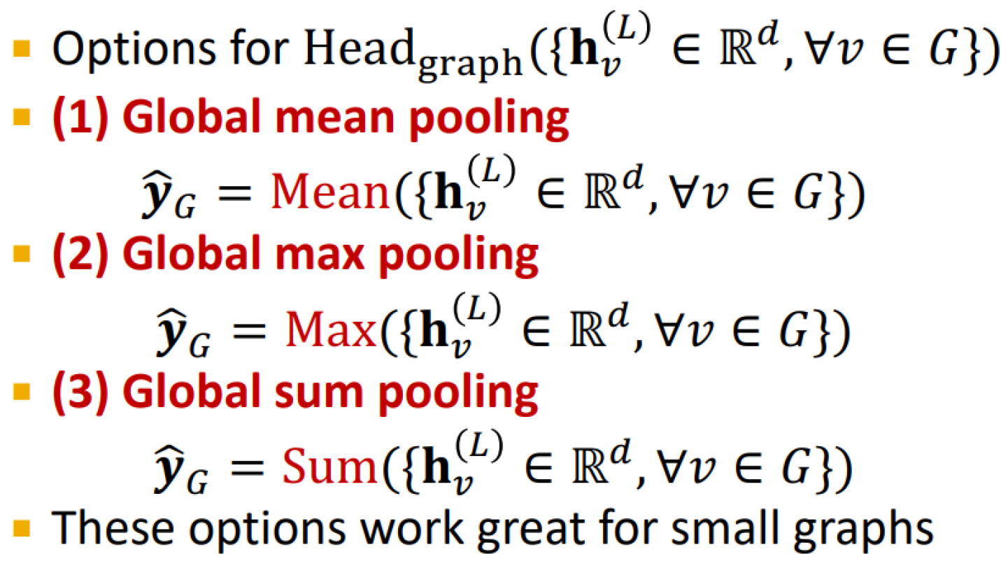 <p>Make prediction using all the node embeddings in the graph</p>