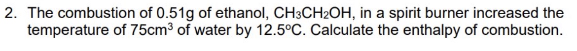 <p><u>using q = mc△T and △H = ∓q / n</u></p>