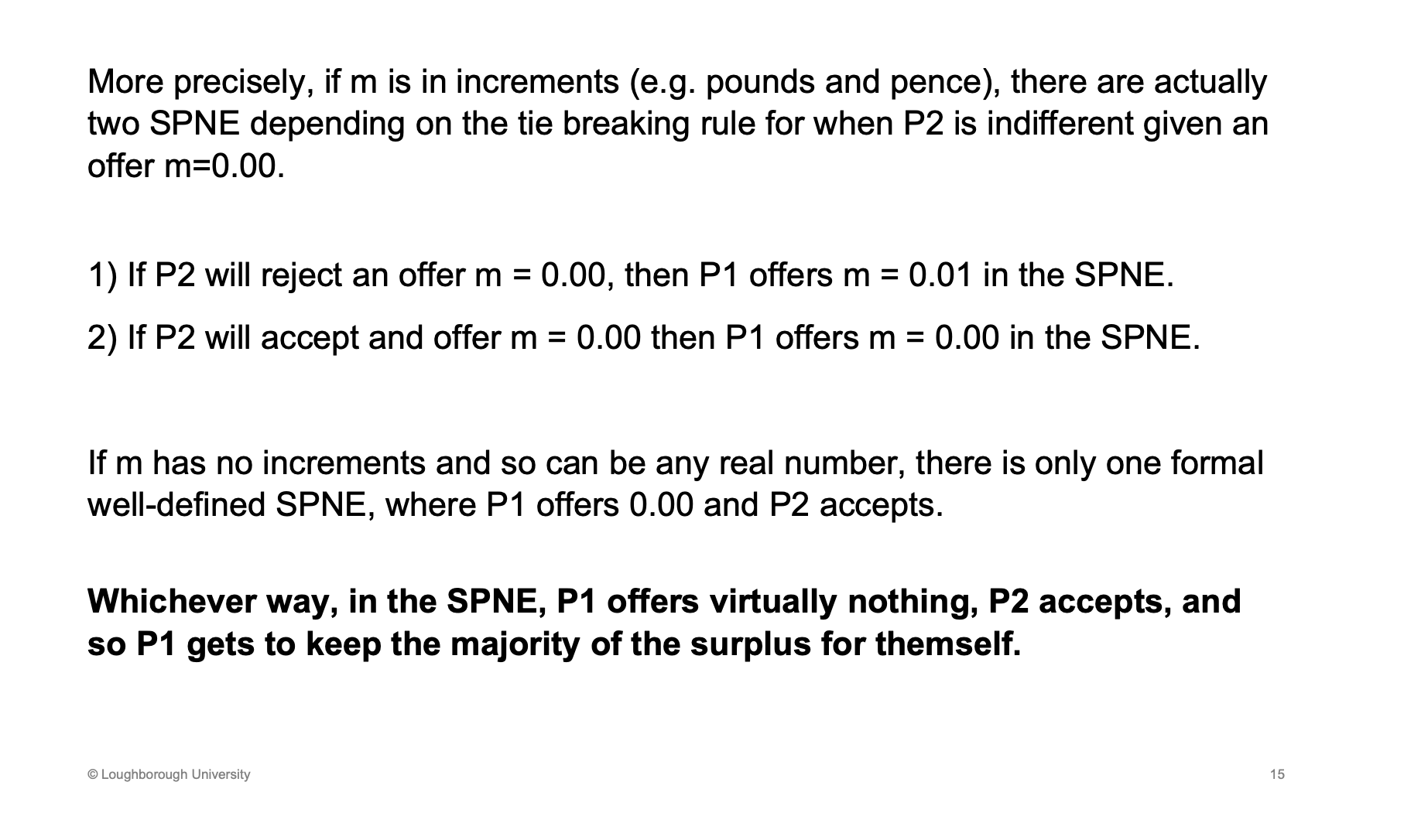 <p>P1 gets the vast majority</p>