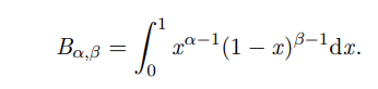 <p>B<sup>-1</sup><sub>α,β</sub>. Chosen so P(0 &lt;= x &lt;= 1) = 1. Calculated with an integral.</p><p></p>