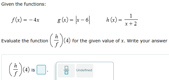 <p>How would you initially set up the (h/f)(4)?<br>Before even substitution or solving.</p>