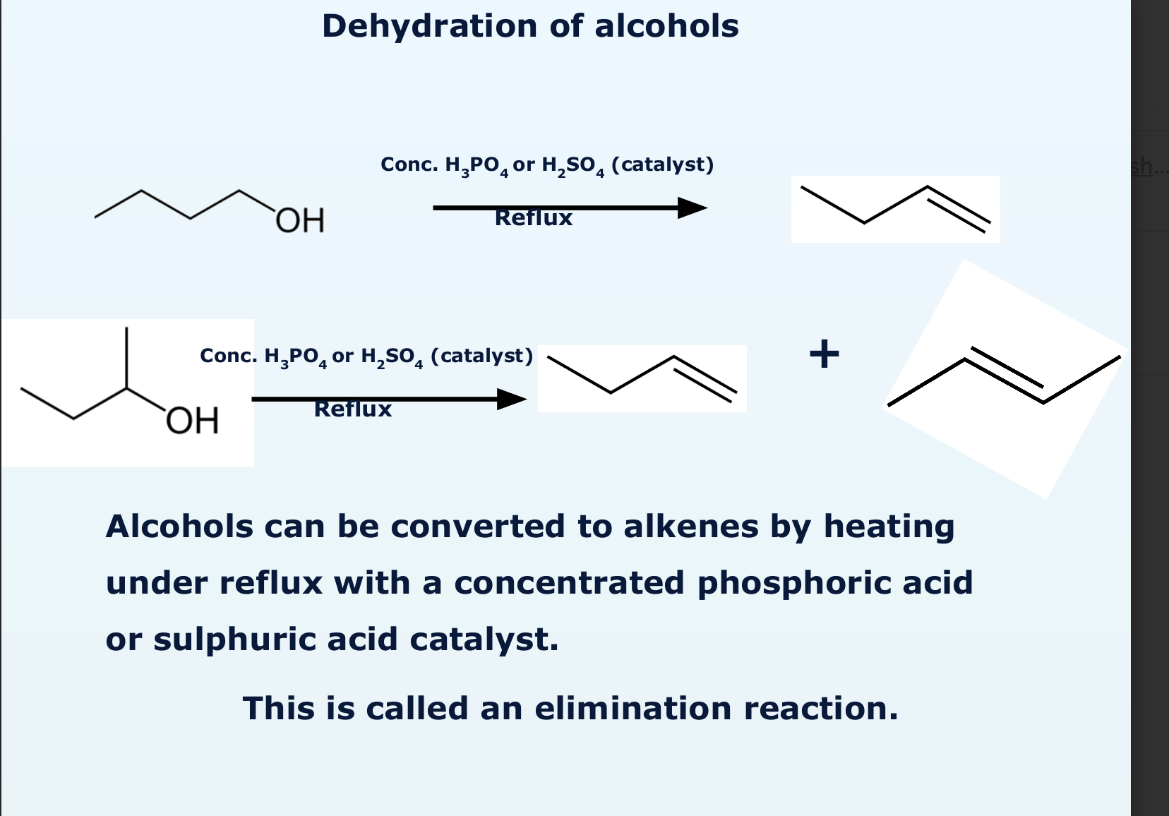 <ul><li><p>elimination reaction because it makes water as a product</p></li></ul><p></p>