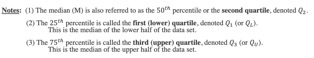 <p>• <strong>Q1 (25th percentile):</strong> Median of the lower half of the data</p><p class="p1">• <strong>Q2 (50th percentile):</strong> The median of the data set</p><p class="p1">• <strong>Q3 (75th percentile):</strong> Median of the upper half of the data</p><p class="p2">They divide the data into four equal parts.</p>
