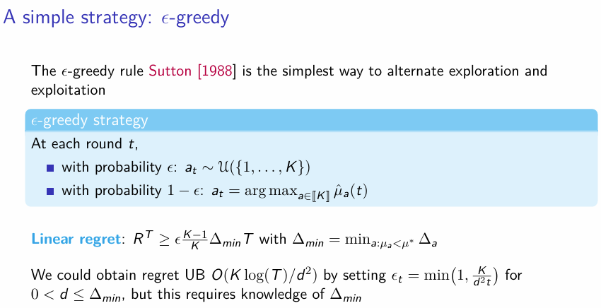 <ul><li><p>do exploration w.p. epsilon</p></li><li><p>do exploitation w.p 1-epsilon =&gt; pick the arm with highest empirical mean so far</p></li></ul><p></p>