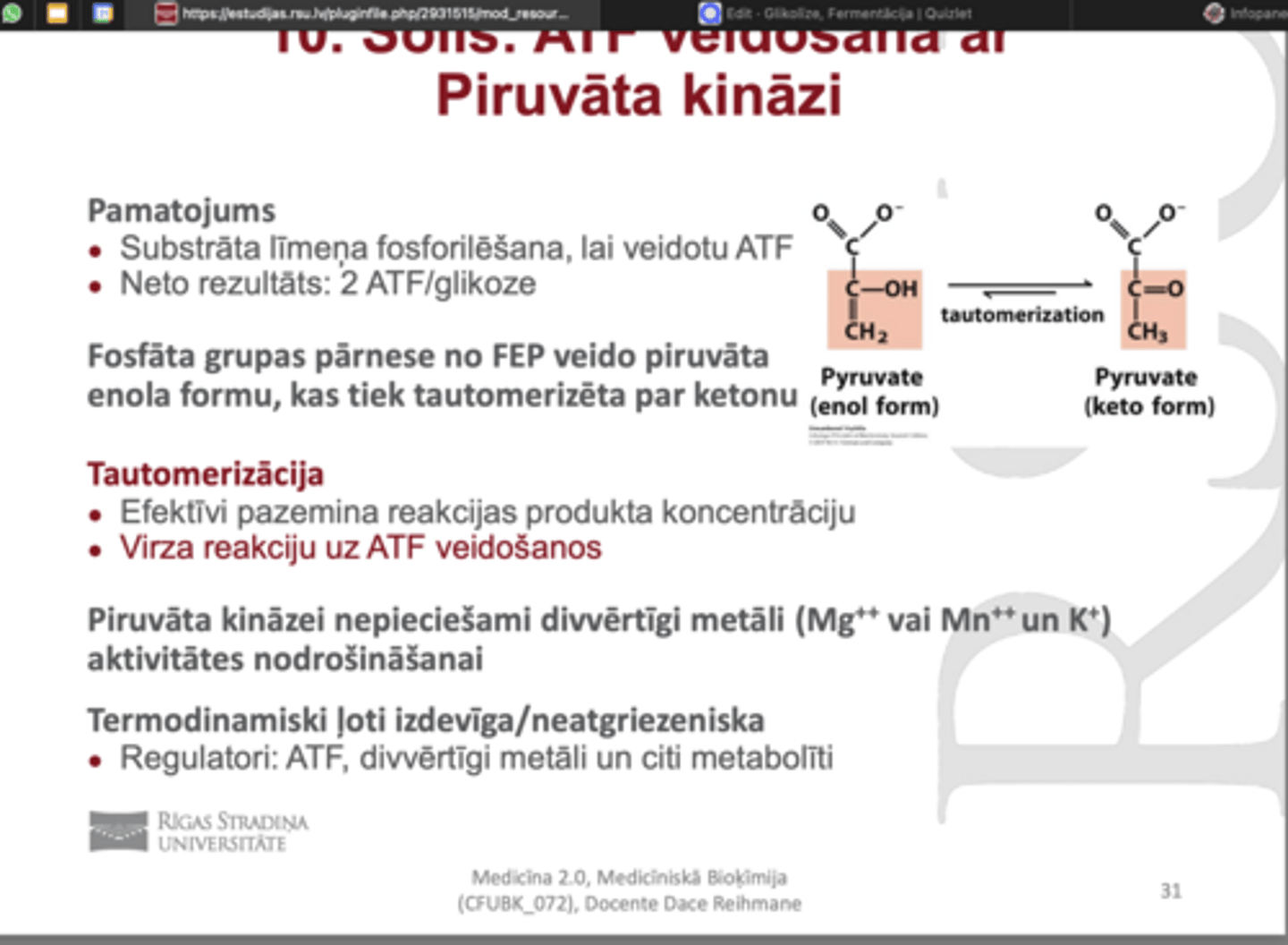 <p>piruvātam var būt 2 formas- enola un ketona</p><p>tautuomēri- konstitucionālie izomēri,</p><p>keto formas ir stabilākas</p><p>fosfāta grupas pārnese no FEP veido piruvāta enola formu kas tiek tautomarizēta par ketonu</p>