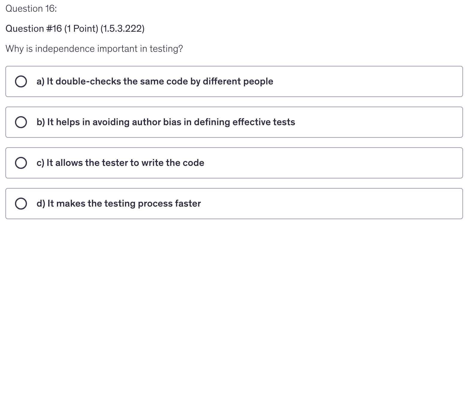 <p>Why is independence important in testing?</p>