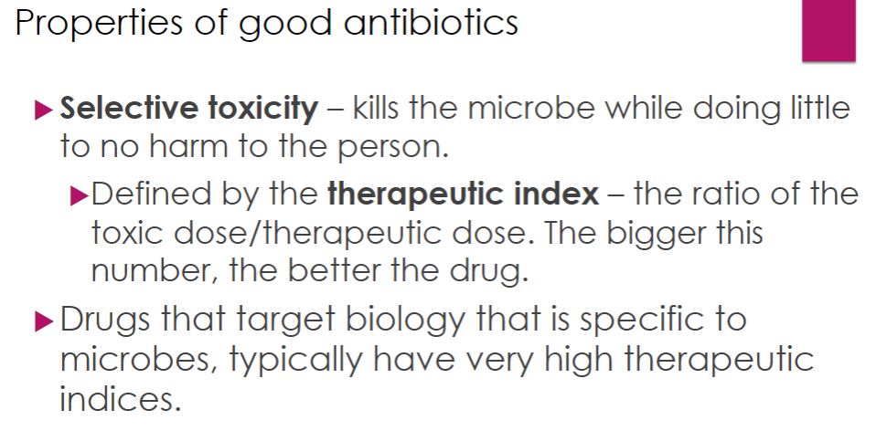 <p>Properties of good antibiotics</p>