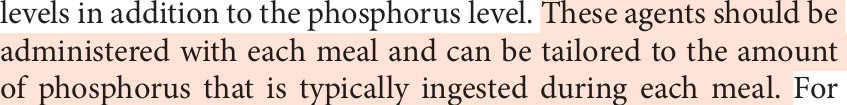 <p>When serum phosphorus levels cannot be controlled by restriction of dietary intake, what agents are used to bind dietary phosphate in the GI tract to form an insoluble complex that is excreted in the feces.</p>