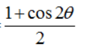 <p>Half Angle Identities</p>