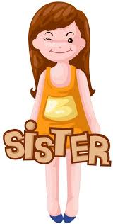 <p>Sister</p>