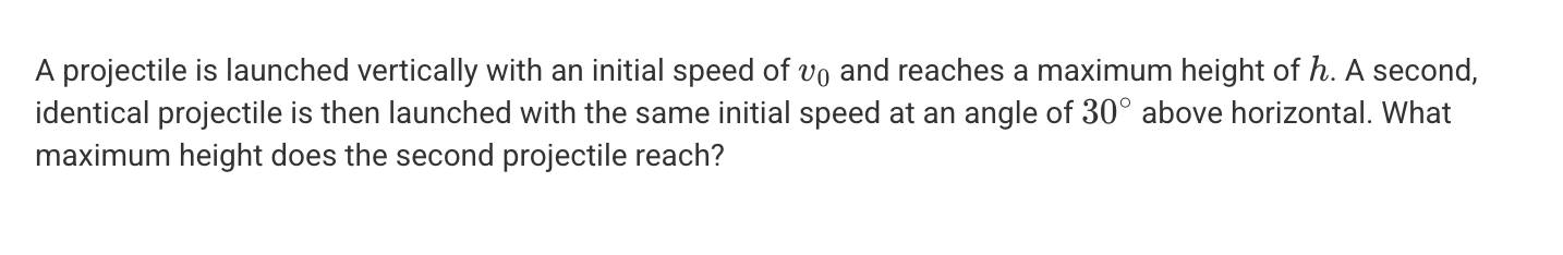 <p>A. h</p><p>B. h/2</p><p>C. h/4</p><p>D. 3h/4</p>