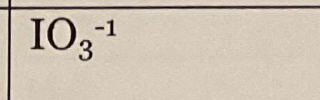 <p>IO3-¹</p>