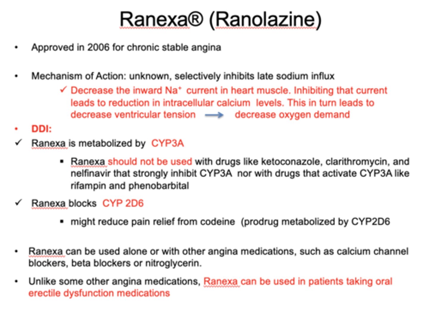 <p>false, Ranexa has no contraindications</p>