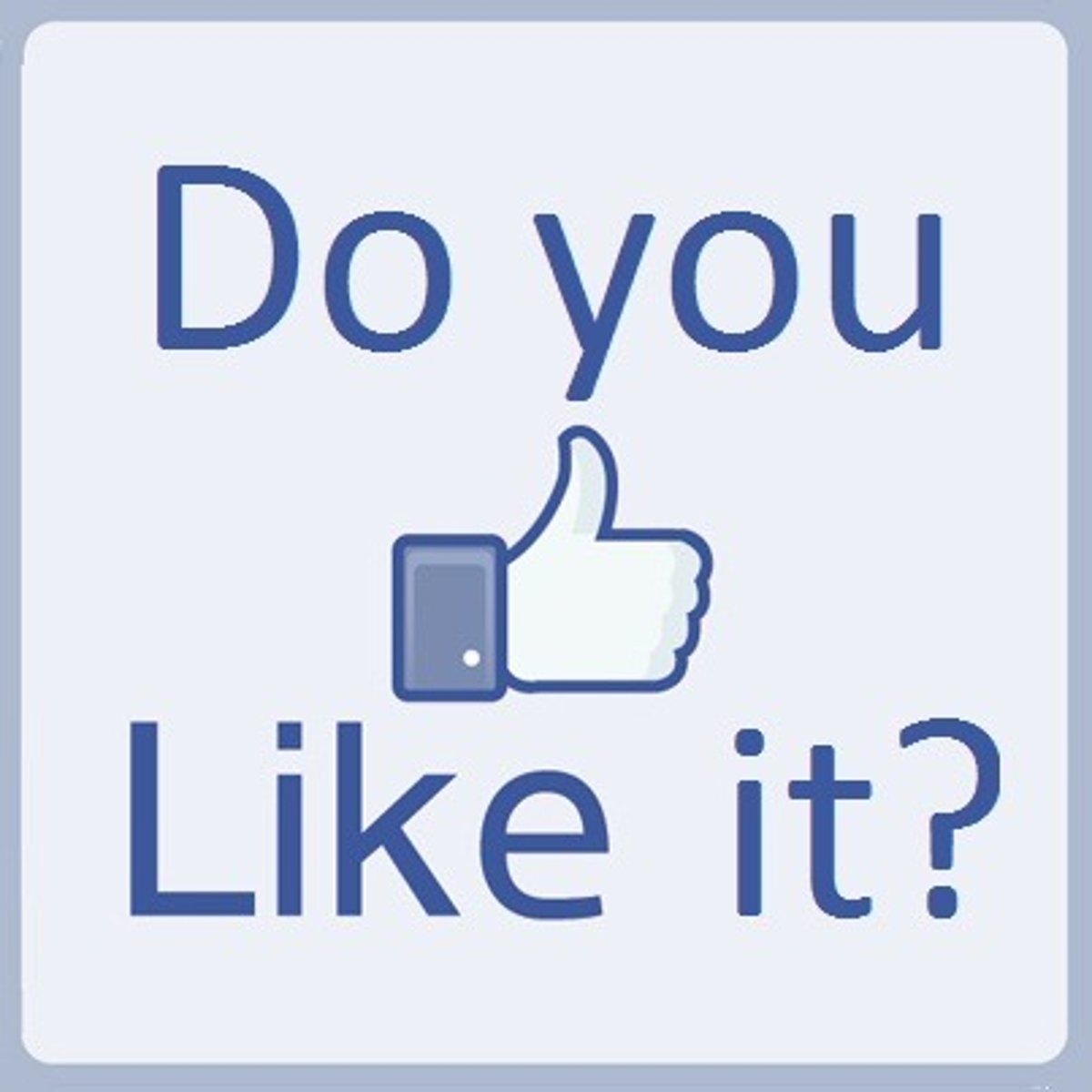 <p>Does it please you? Do you like it?</p>