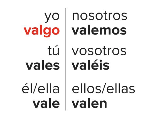 <p>to be worth/ to value (irregular)</p>