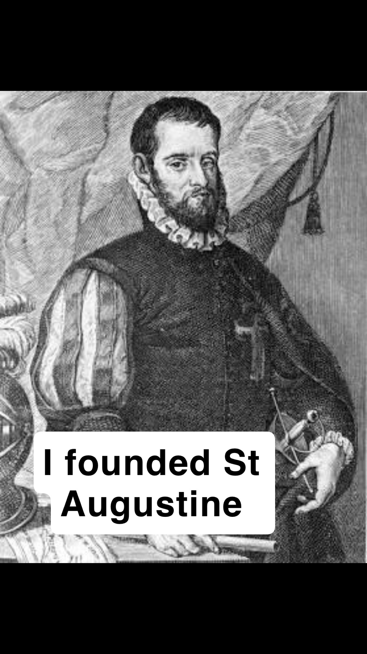 <p>Founded a city St Augustine. Lead a massacre in Jacksonville </p>