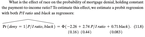 <img src="https://knowt-user-attachments.s3.amazonaws.com/2f0d0b4d-6a74-435a-893e-1451825b57ce.png" data-width="100%" data-align="center" alt="knowt flashcard image"><p><span>SW equation 11.8. Using the estimated probit model above, answer the following question: Suppose a black mortgage applicant has a P/IP/I ratioratio of 0.38. What is the estimated probability that her applicant will be denied?</span></p><p><span>a. </span>11.9 percentage points.</p><p><span>b. </span>27.4 percentage points.</p><p><span>c. </span>37.55 percentage points.</p><p><span>d. </span>30.54 percentage points.</p>