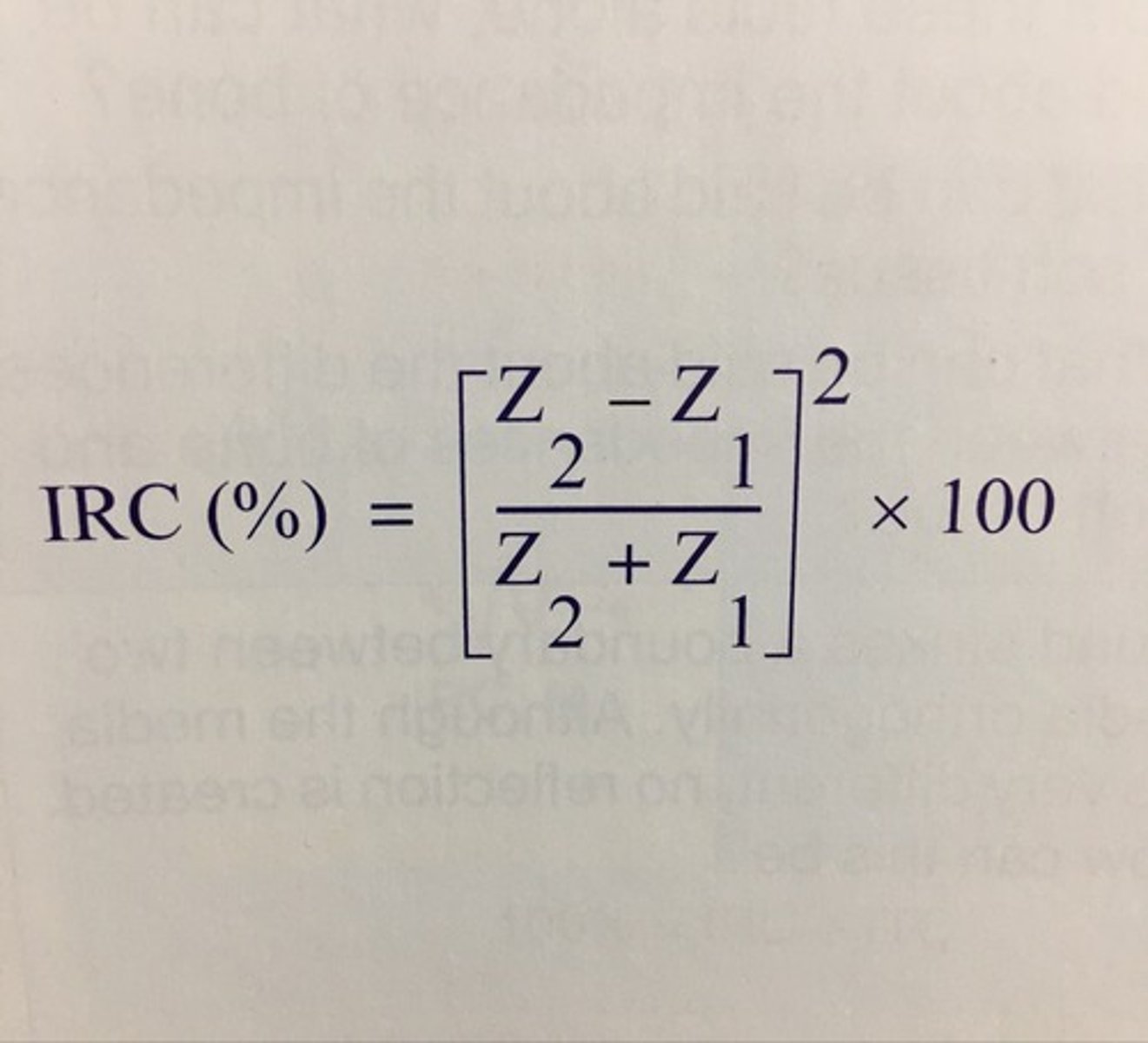 <p>impedance 2 - impedance 1 / impedance 2 + impedance 1 &gt; result x 100</p>