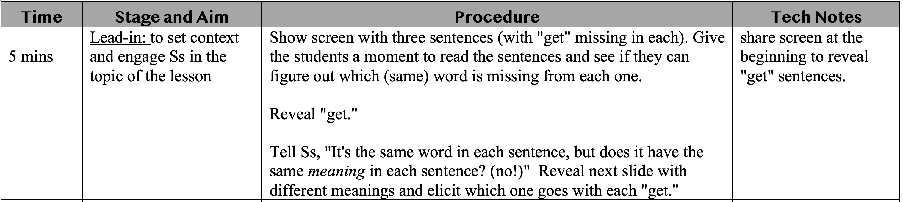 <p><strong><u><mark data-color="#96ede6" style="background-color: rgb(150, 237, 230); color: inherit;">LEAD-IN</mark></u><mark data-color="#96ede6" style="background-color: rgb(150, 237, 230); color: inherit;">:</mark> <u>(5 min)</u></strong></p><p>.</p><ul><li><p><span>to set context and engage Ss in the topic of the lesson</span></p></li></ul><p></p>