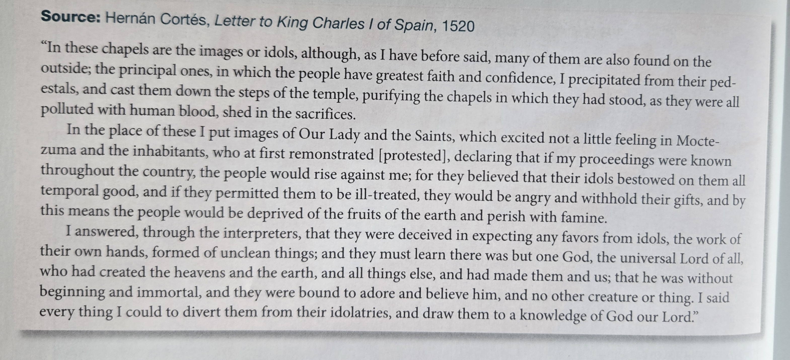 <p>Which of the following is the best inference a historian could make from the passage?</p>