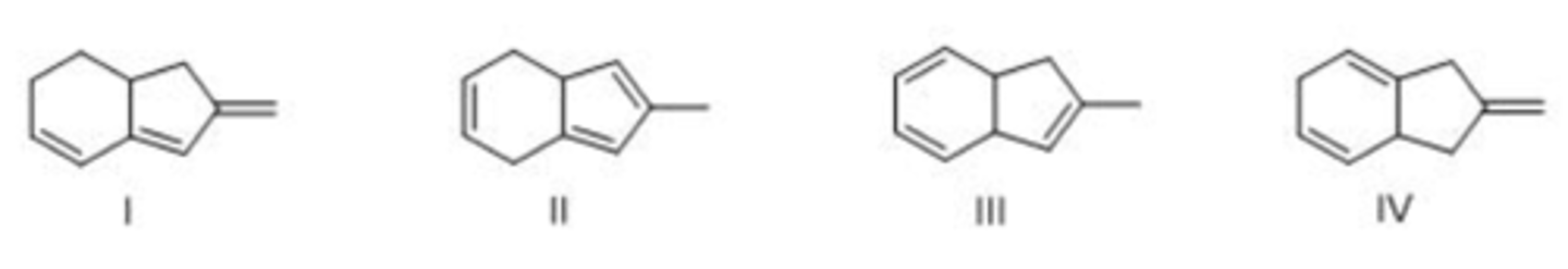 <p>Which triene has the smallest heat of hydrogenation?</p><p>A. I</p><p>B. II</p><p>C. III</p><p>D. IV</p>