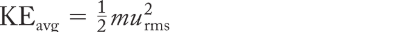 <p>root-mean-square-speed (u<sub>rms</sub>)</p>