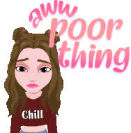 <p>Poor (little) thing!</p>