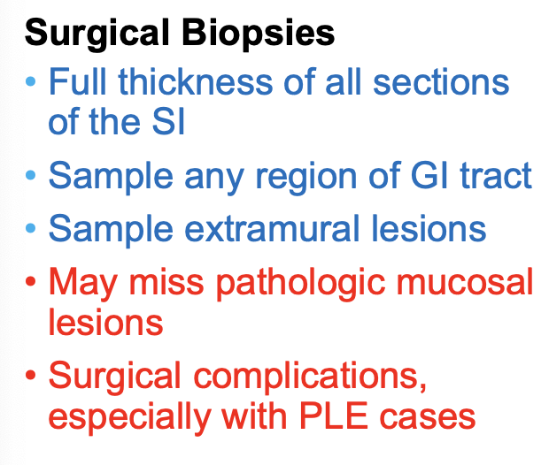 <p>-full thickness of all sections of small intestine</p><p>-sample any region of GI tract</p><p>-sample extramural lesions</p>