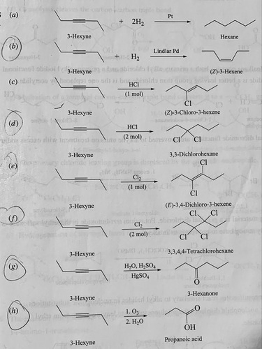 <p>(a) Hexane</p><p>(b) (Z)-3-hexene</p><p>(c) (Z)-3-chloro-3-hexene</p><p>(d) 3,3-dichlorohexane</p><p>(e) (E)-3,4-dichloro-3-hexene</p><p>(f) 3,3,4,4-tetrachlorohexane</p><p>(g) 3-hexanone</p><p>(h) propanoic acid</p>