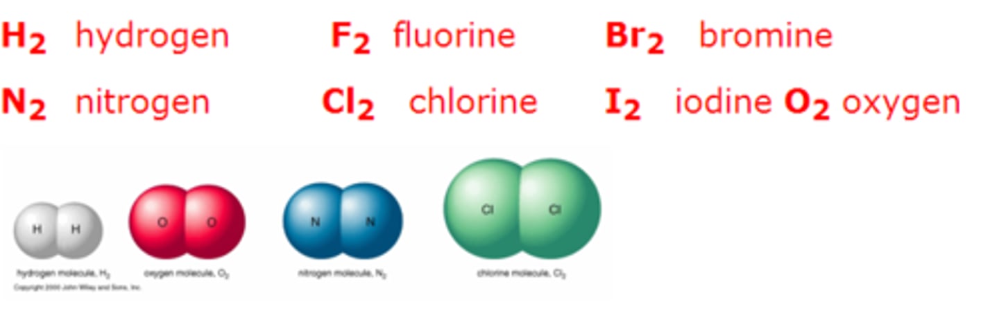 <p>H2, N2, O2, F2, Cl2, Br2, I2</p>