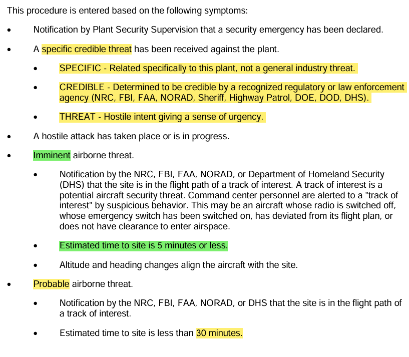 <p>Emergency declared by Security Supervision</p><p>Specific Credible Threat</p><p>Airborne threat</p>