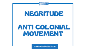 <p>Negritude movement</p>