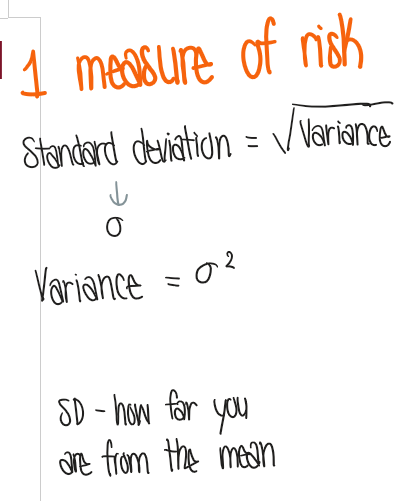 <p>The spread of a return → measure of how the return may deviate from its average (mean) value</p><ul><li><p>standard deviation represents the spread of a normal distribution</p></li></ul><p></p>