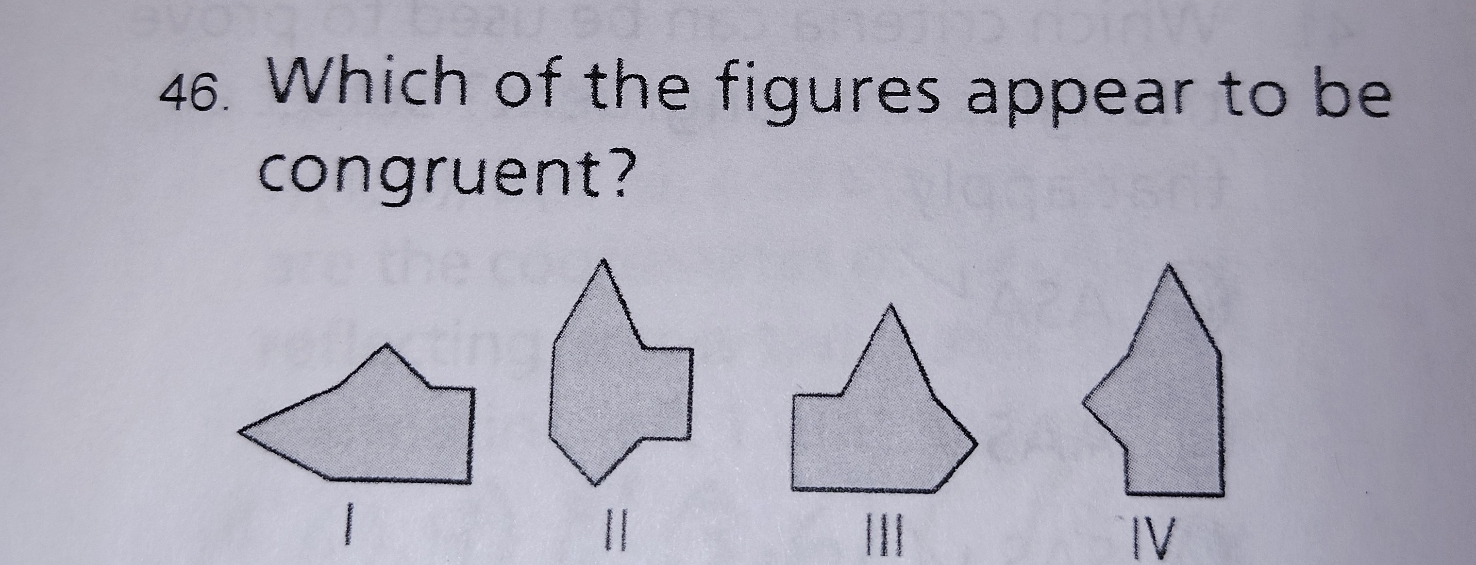 <p>Which figures appear to be congruent?</p>