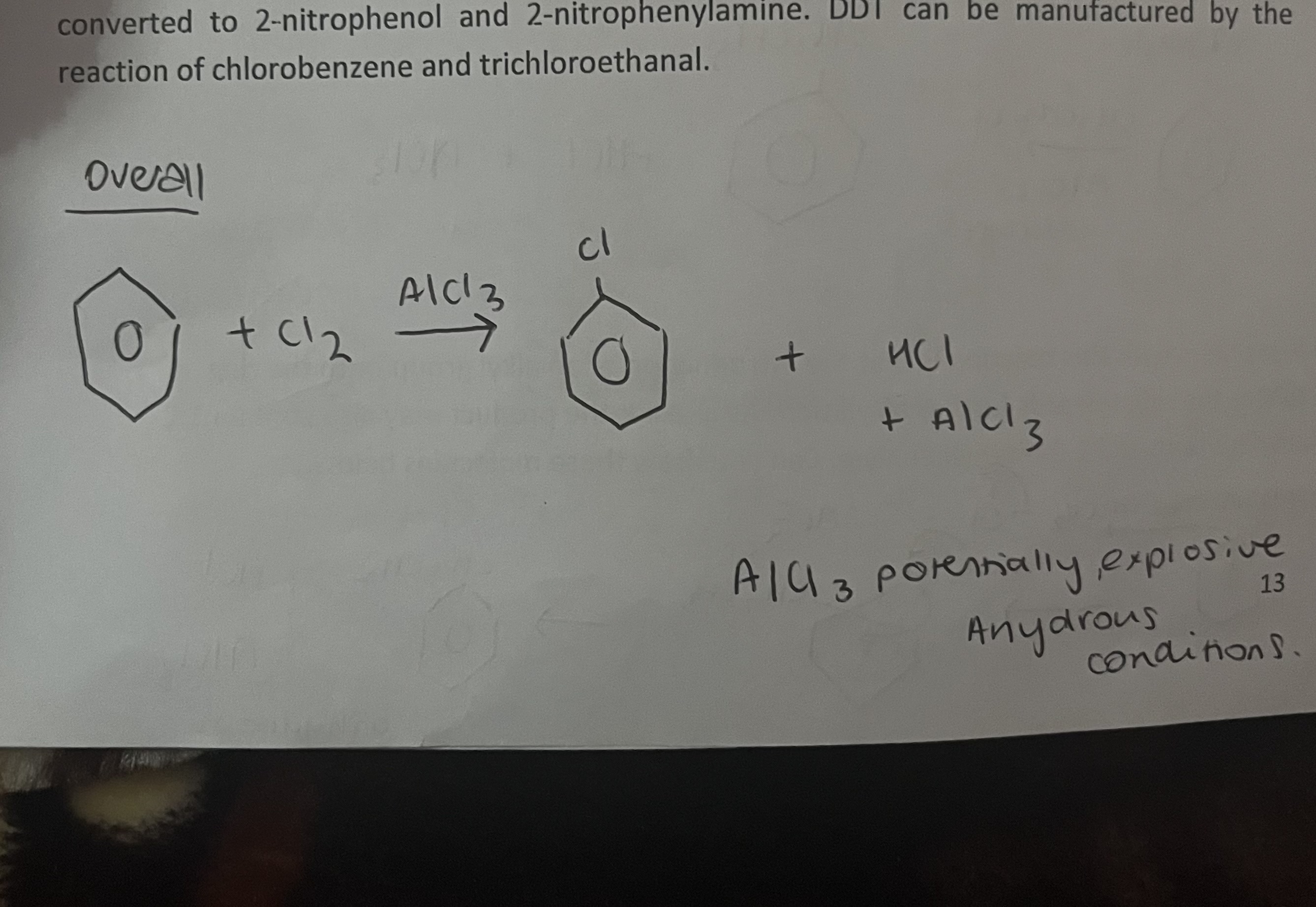 <p>is nitrated and nitro- derivatives converted to 2-nitrophenol and 2-nitrophenylamine. Insectide DDT can be manufactured by the reaction of chlorobenzene with tricbloroethanl</p><p></p>