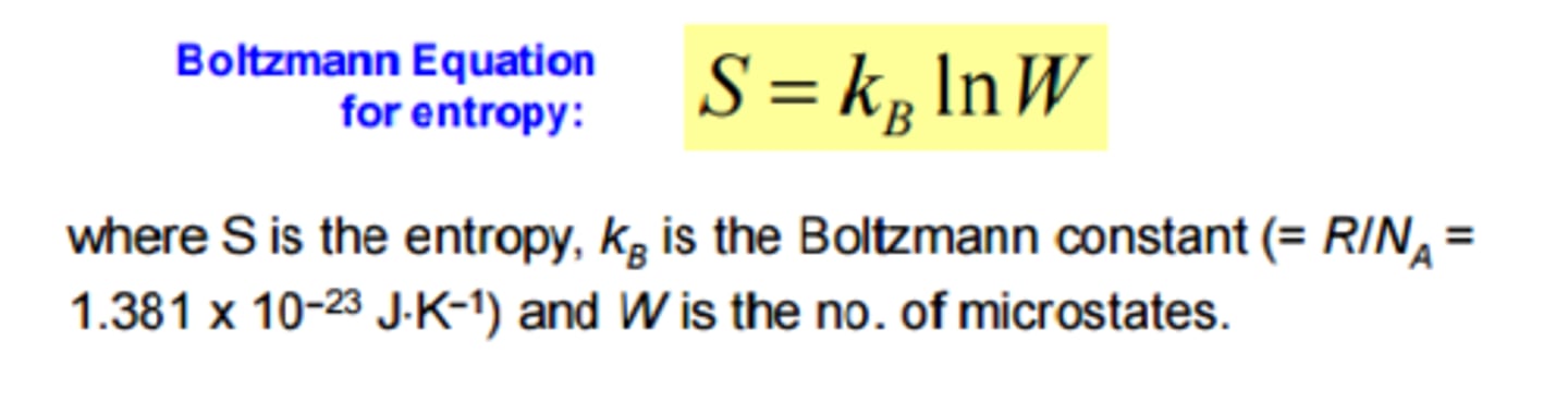 <p>S = k * lnΩ</p><p>where S = the entropy (the extensive quantity of heat) and where the number of microstates which belong to a particular macrostate are.</p>