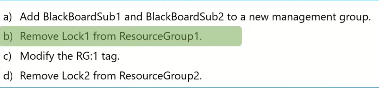 <p>b) Remove Lock1 from ResourceGroup1.</p>