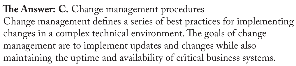 <p>Change management procedures</p>
