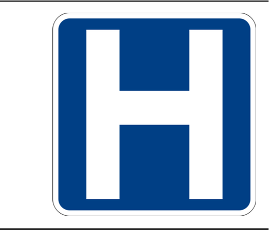 <p>What does a Hospital sign indicate?</p>