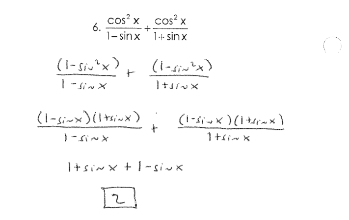 <ol><li><p>realize that cos²(x) is equal to 1-sin²(x) pytaghreon identity</p></li><li><p>replace both cos²(x) with 1-sin²(x)</p></li><li><p>theres a factoring thing for 1-sin²(x) which is </p></li><li><p>(1-sin(x) <em> (1+sin</em>(x)</p></li><li><p>for both replace with above</p></li><li><p>simplify and then combine like terms</p></li></ol><p></p>