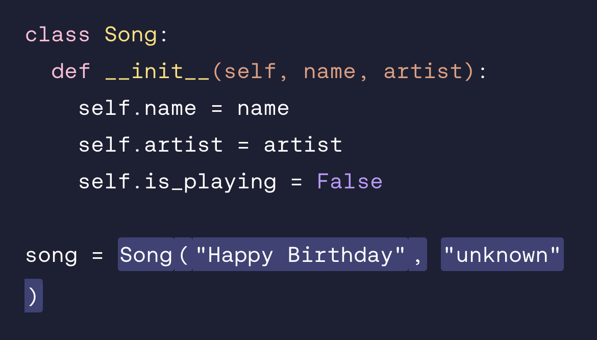 <p><span>song = Song ( "Happy Birthday", "unknown")</span></p>