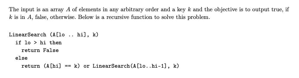 <p>Find &amp; solve out runtime recurrence of linear search</p>