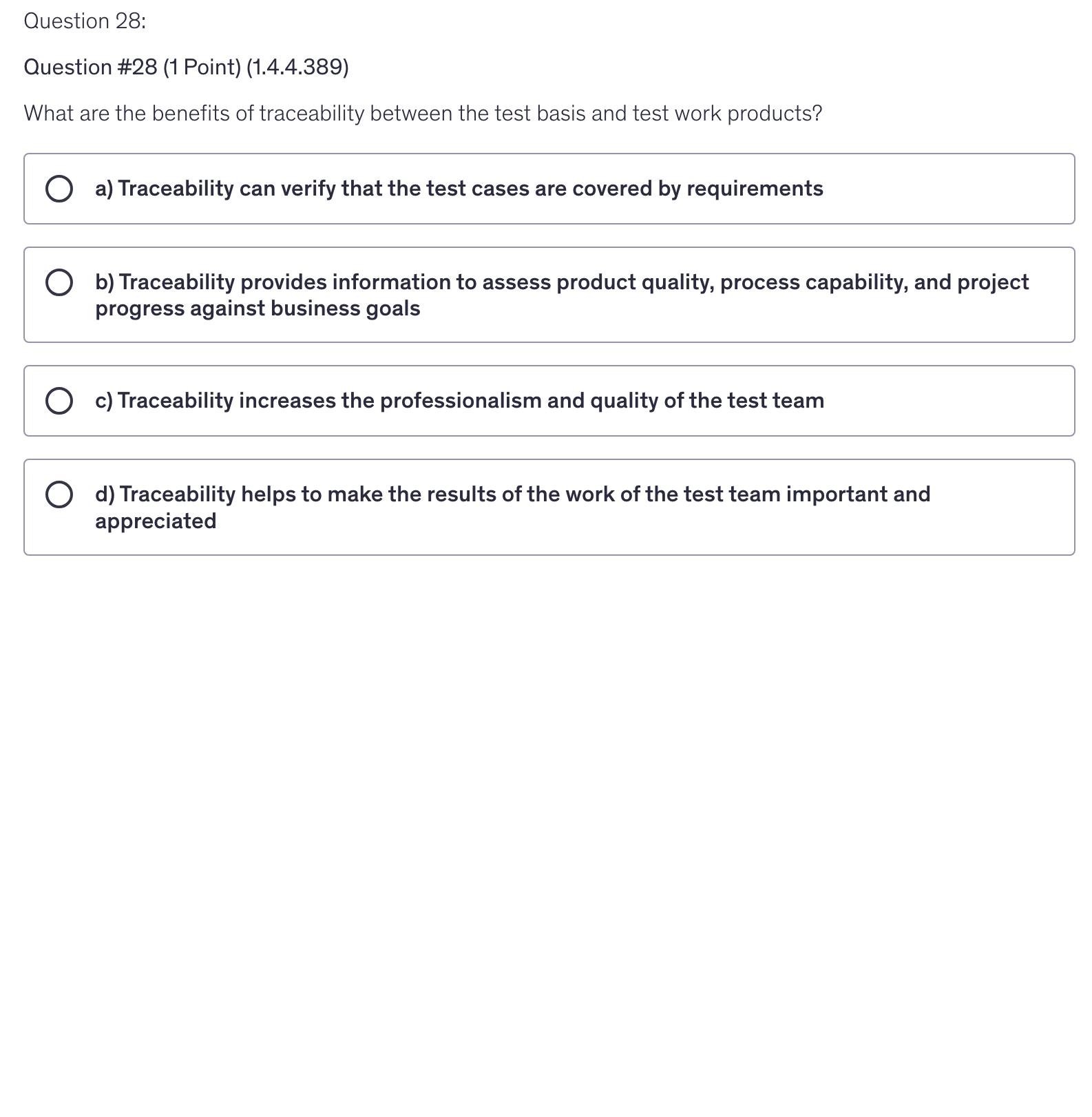 <p>What are the benefits of traceability between the test basis and test work products?</p>