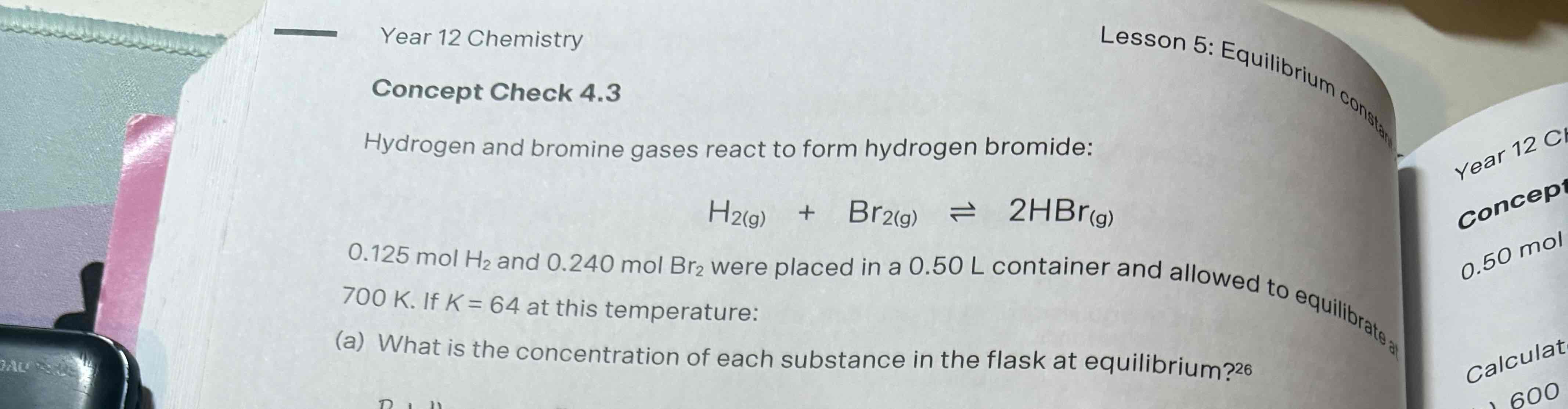 <p>B) what is the pressure in the flask at equilibrium </p><p></p>