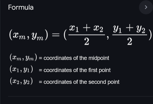 <p>The ____ is used to find the midpoint of a line segment given two endpoints, calculated as ((x1 + x2)/2, (y1 + y2)/2). </p>
