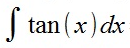 <p>integral of tan(x)</p>