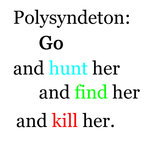 <p>Polysyndeton</p>